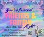 Friends and Family Night